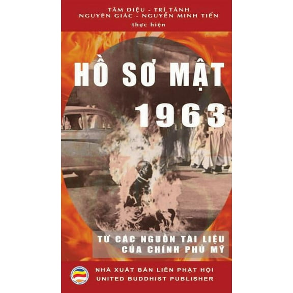 Hồ Sơ Mật 1963: Từ các nguồn tà i liệu của ChÃnh ph&, (Hardcover)