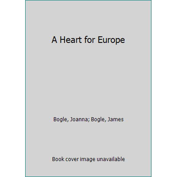 A Heart for Europe (Paperback)