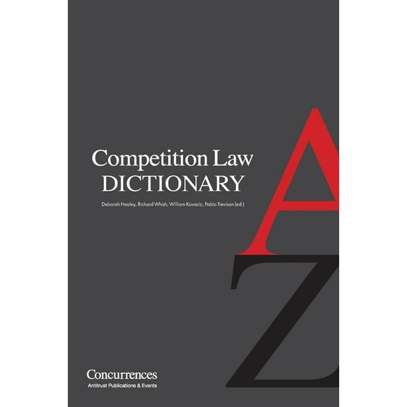 Competition Law Dictionary, (Paperback)