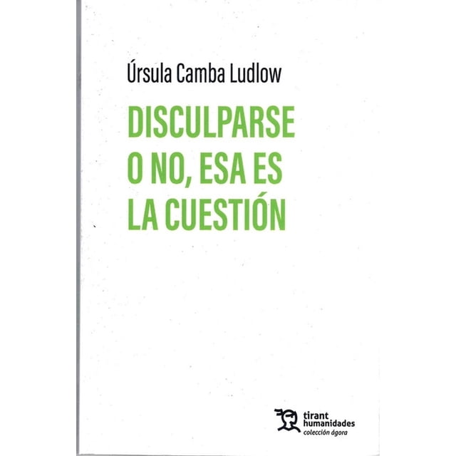 Disculparse o no, Esa es la Cuestión