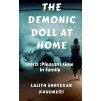 The Demonic Doll At Home (Paperback)