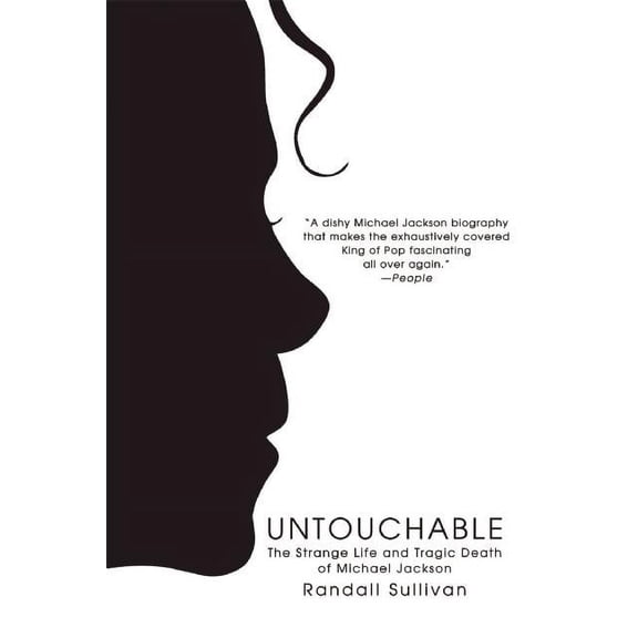 Untouchable: The Strange Life and Tragic Death of Michael Jackson, (Paperback)