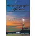 thumbnail image 2 of Contemporary Perspectives on Access, Equ Autoethnography as a Lighthouse: Illuminating Race, Research, and the Politics of Schooling, (Paperback), 2 of 4