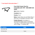 thumbnail image 2 of Front HVAC Heater Line Set - Compatible with 1999 - 2000 BMW 328i Sedan, 2 of 2