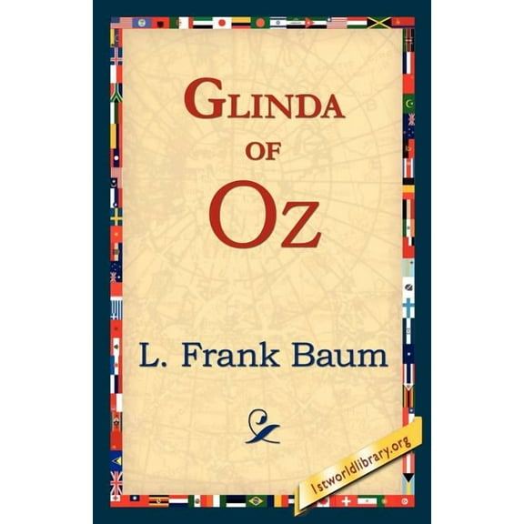 Glinda of Oz, (Paperback)