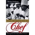 thumbnail image 1 of Pre-Owned The Making of a Chef: Mastering Heat at the Culinary Institute of America (Hardcover) 0805046747 9780805046748, 1 of 1