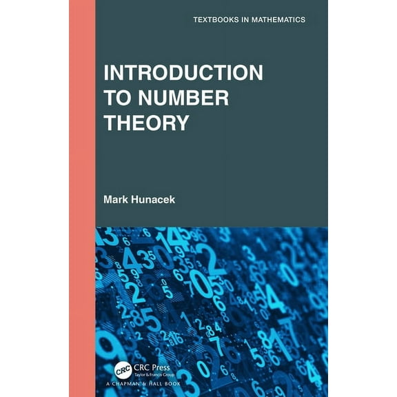 Textbooks in Mathematics Introduction to Number Theory, (Paperback)