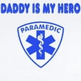 thumbnail image 2 of CafePress - Paramedic Hero Daddy Infant Bodysuit - Baby Light Bodysuit, Size Newborn - 24 Months, 2 of 4