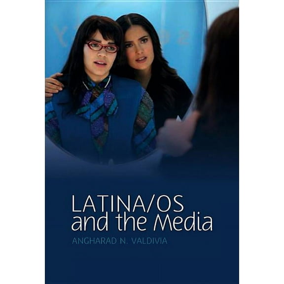 Media and Minorities: Latina/OS and the Media (Hardcover)