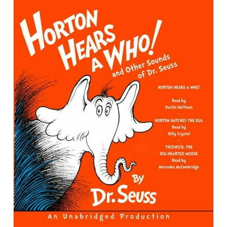 Horton Hears a Who! and Other Sounds of Dr. Seuss