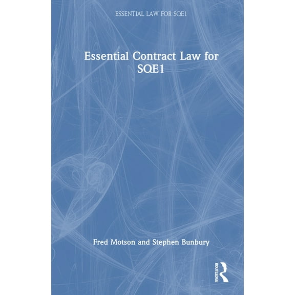 Essential Law for Sqe1 Essential Contract Law for SQE1, (Hardcover)
