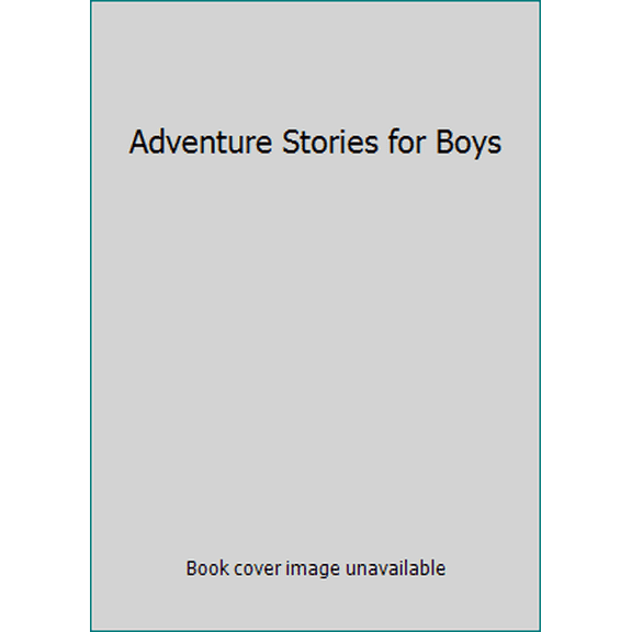 Pre-Owned Adventure Stories for Boys (Hardcover) 0706406923 9780706406924