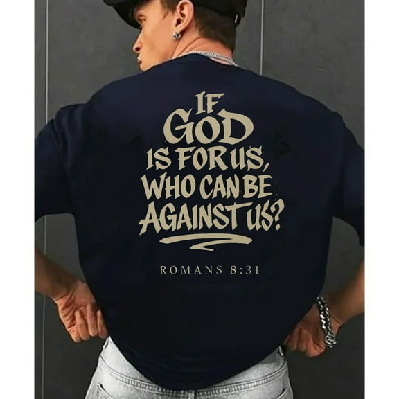 "Romans 8:31 Scripture T-Shirt – Christian Faith Inspirational Bible Verse Graphic Tee for Men & Women"