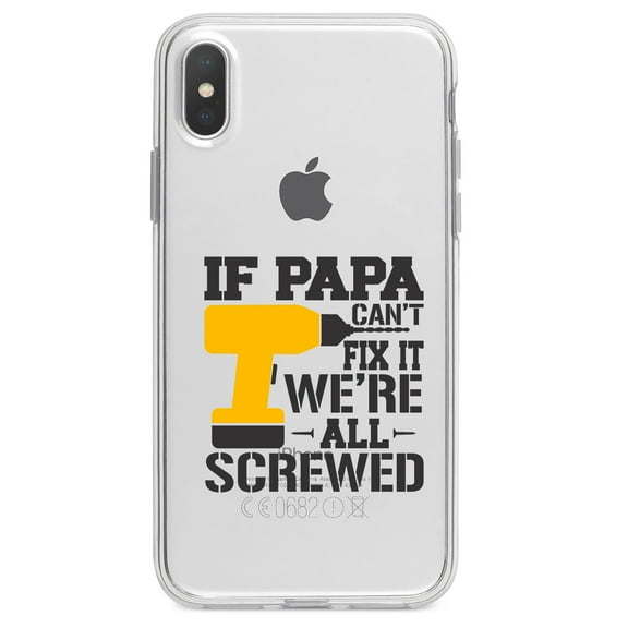DistinctInk Clear Shockproof Hybrid Case for iPhone XS Max (6.5" Screen) - TPU Bumper Acrylic Back Tempered Glass Screen Protector - If Papa Can't Fix It, We're All Screwed