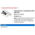 thumbnail image 2 of Timing Chain Kit - Compatible with 2006 BMW 330xi, 2 of 2
