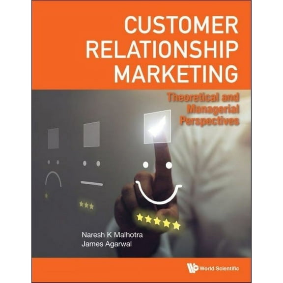 Customer Relationship Marketing: Theoretical and Managerial Perspectives (Hardcover)
