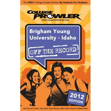 Brigham Young University: Idaho 2012 - eBook