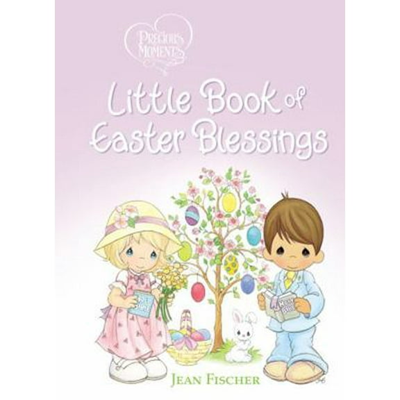 Pre-Owned Precious Moments: Little Book of Easter Blessings (Board book) 0718098668 9780718098667
