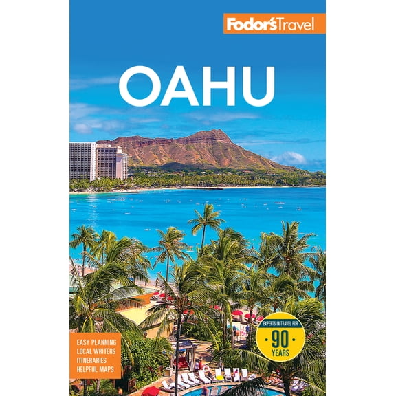 Full-Color Travel Guide Fodor's Oahu: With Honolulu, Waikiki & the North Shore, (Paperback)
