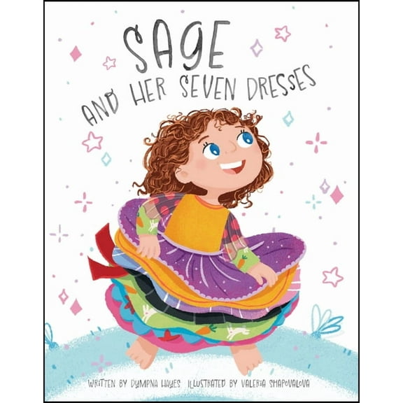 Sage and Her Seven Dresses, (Hardcover)