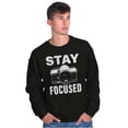 thumbnail image 5 of Stay Focused Photographer Camera Pun Sweatshirt for Men or Women Brisco Brands X, 5 of 6