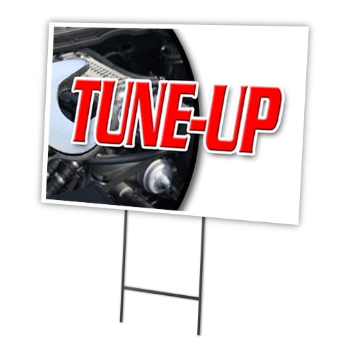 SignMission C-1216-DS-Tune-Up 12 x 16 in. Tune-Up Yard Sign & Stake