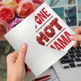 thumbnail image 6 of NobleWorks - 1 Funny Mother's Day Card with Envelope - One Hot Mama C6774MDG, 6 of 8