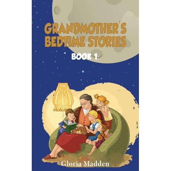 Grandmother's Bedtime Stories, (Hardcover)