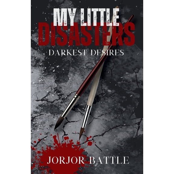 My Little Disasters, (Paperback)