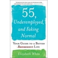 thumbnail image 1 of 55 Ans, Sous-Employé(E)S, et Simulacre de Normalité, Votre Guide pour une Vie Meilleure, 1 of 6