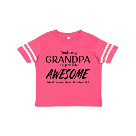 

Inktastic Yeah My Grandpa is Pretty Awesome Gift Toddler Boy or Toddler Girl T-Shirt