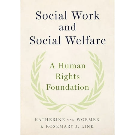 UPC: 9780190612825 | Social Work and Social Welfare: A Human Rights Foundation (Paperback)