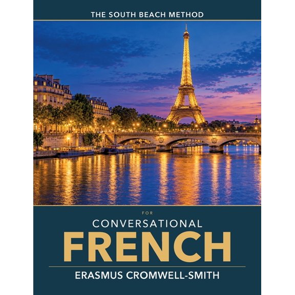 The South Beach method for Conversational French, (Paperback)