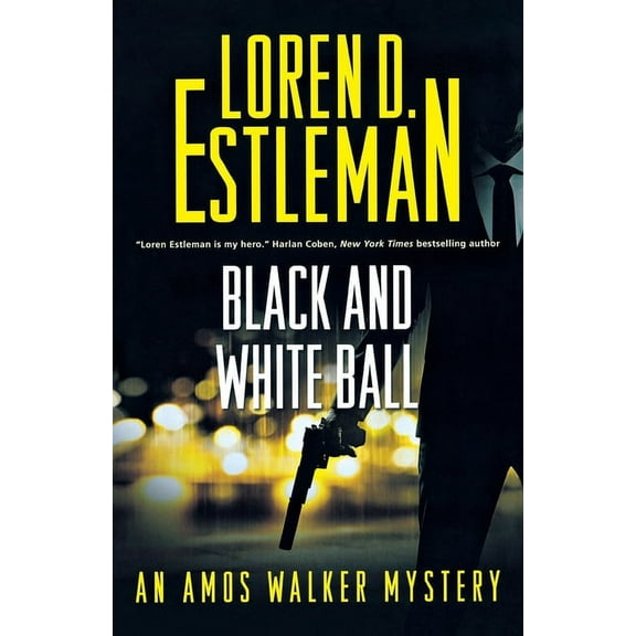 Amos Walker Novels Black and White Ball: An Amos Walker Mystery, Book 27, (Paperback)