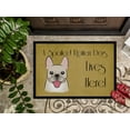 thumbnail image 3 of Caroline's Treasures BB1486JMAT French Bulldog Spoiled Dog Lives Here Door Mat, Indoor Rug or Outdoor Welcome Mat 24x36, 3 of 4
