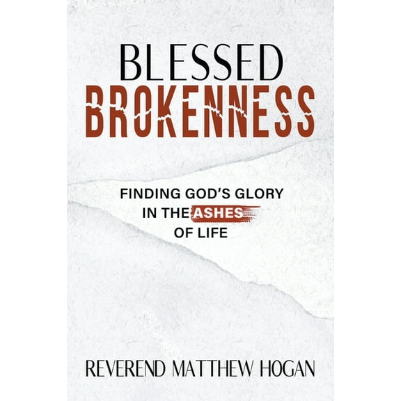 Blessed Brokenness, (Paperback)