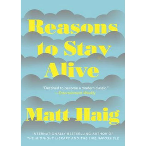 Pre-Owned Reasons to Stay Alive (Paperback) 144344314X 9781443443142