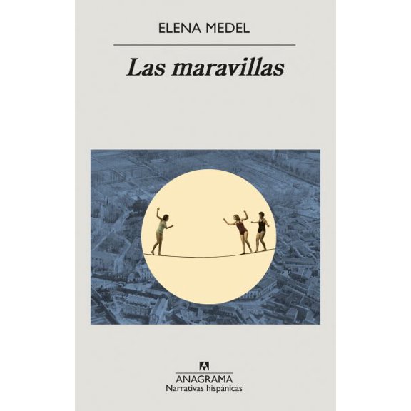 Pre-Owned Las Maravillas (Paperback) by Elena Medel
