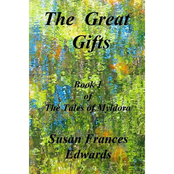 The Great Gifts, (Paperback)