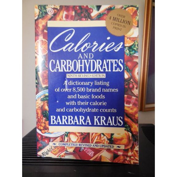 Pre-Owned Calories and Carbohydrates: Ninth Edition, 9780452265592, 0452265592, Paperback, 9th edition