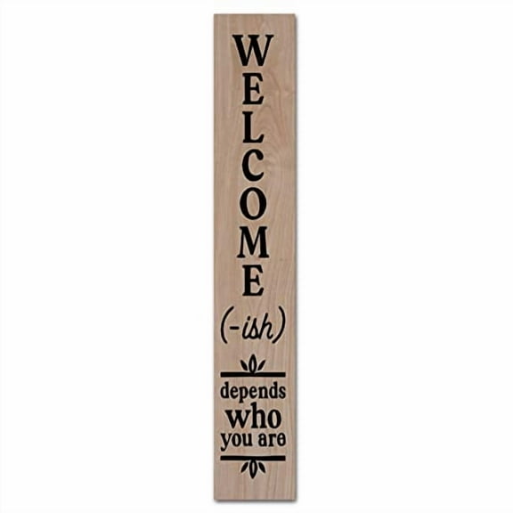 Retro Primitive Decor Vertical Welcome Ish Sign,Porch Vertical Wooden Hanging for Housewarming Gift for Front Door Farmhouse Porch Yard Deck Patio Farmhouse Home Decor Wood Sign 6x16 Inch