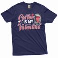thumbnail image 4 of Funny Coffee is my valentine T-shirt Valentine's day gift wife girlfriend coffee funny tee shirt (X-Large Black), 4 of 7