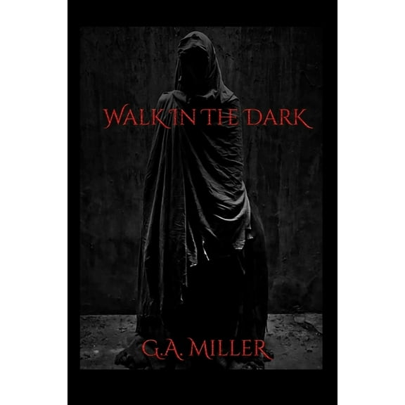 Walk In The Dark, (Paperback)
