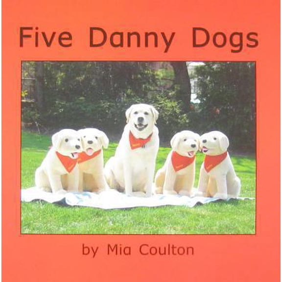 Pre-Owned Five Danny Dogs (Danny Danny Danny) (Paperback) 1933624019 9781933624013