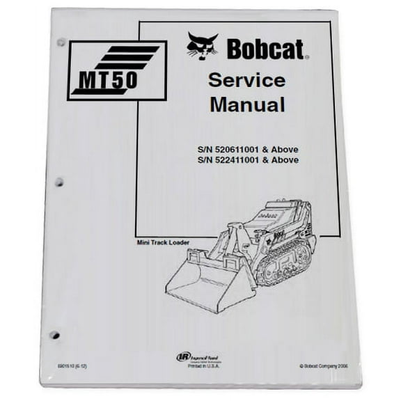 Bobcat MT50 Mini Track Loader Workshop Repair  Service Manual - Part Number # 6901510