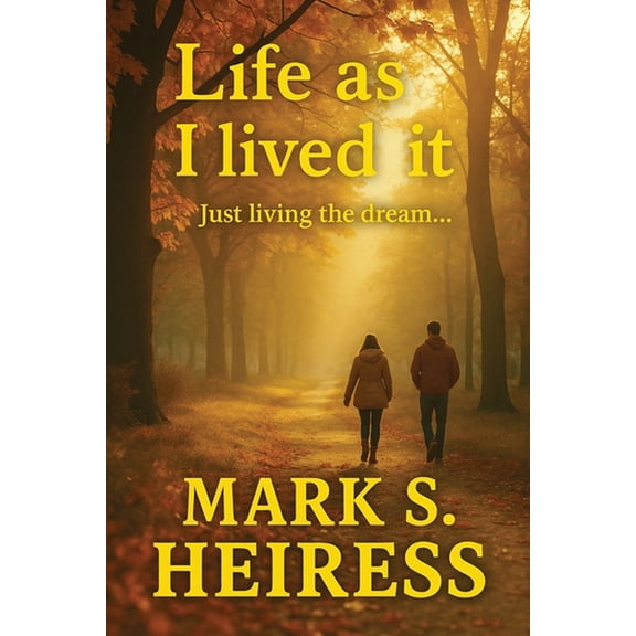 Life As I Lived It, (Paperback)