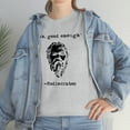 thumbnail image 7 of "ehh, good enough" - Mediocrates - Funny History Meme Shirt - ID: 234, 7 of 7