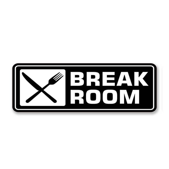 Standard Plus Break Room Wall or Door Sign | Office Public Signage- Small
