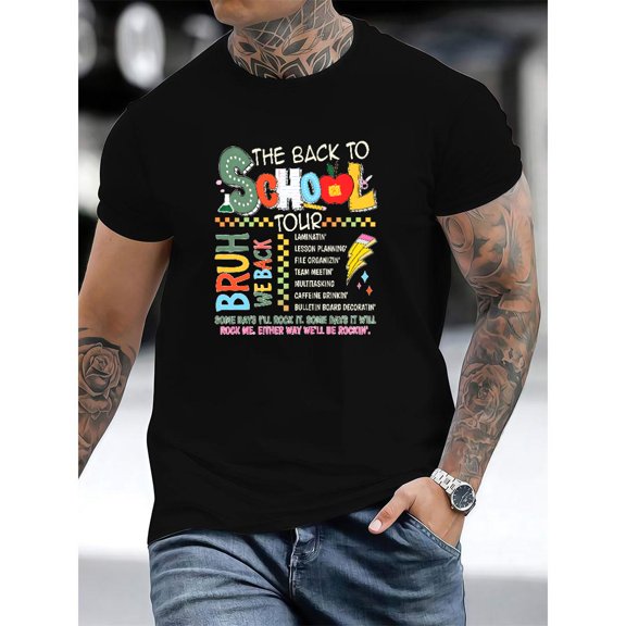 Fashion Graphic Tee,Tops Has"THE BACK TO SCHOOL"Letter Print,Casual Round Neck Regular Fit T-shirts, Size(S-5XL)