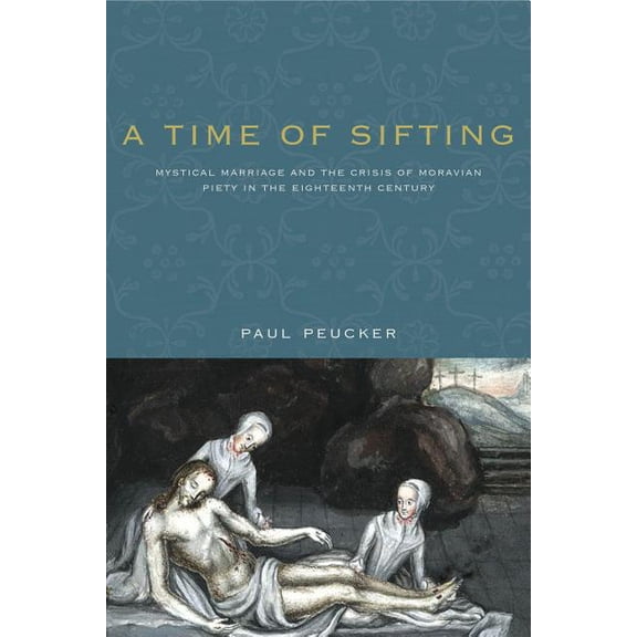 Pietist, Moravian, and Anabaptist Studie Pietist, Moravian, and Anabaptist Studies: Mystical Marriage and the Crisis of Moravian Piety in the Eighteenth Century, Book 1, (Paperback)